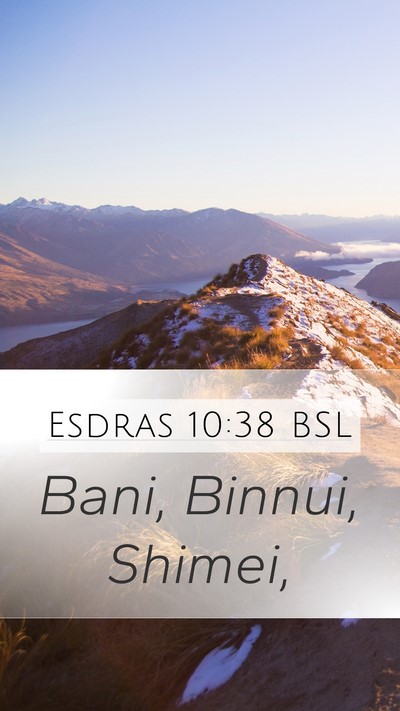 Esdras 10:38 BSL Mobile Phone Wallpaper - Bani, Binnui, - Mobile Bible Verse Wallpaper