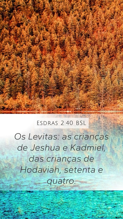 Esdras 2:40 BSL Bible Verse Image
