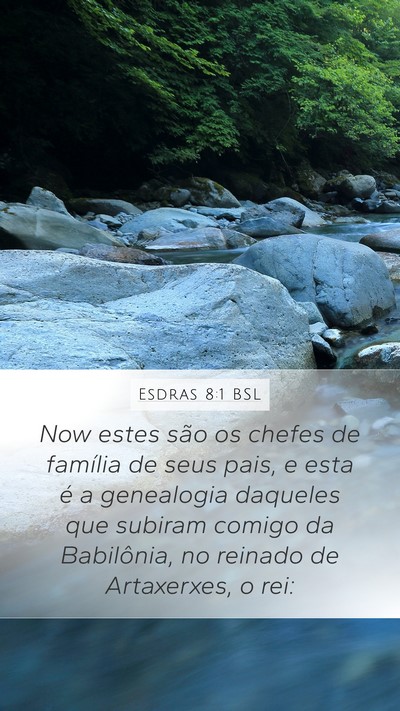 Esdras 8:1 BSL Bible Verse Image