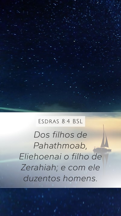 Esdras 8:4 BSL Bible Verse Image
