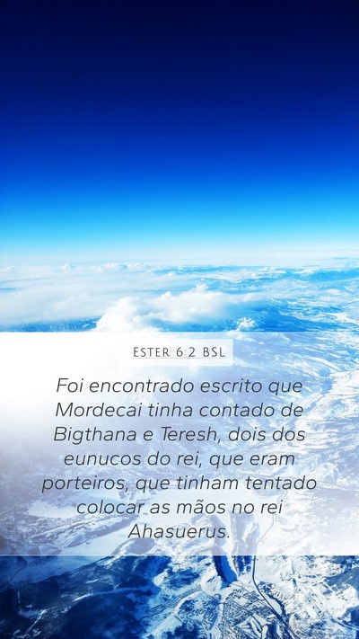 Ester 6:2 BSL Bible Verse Image