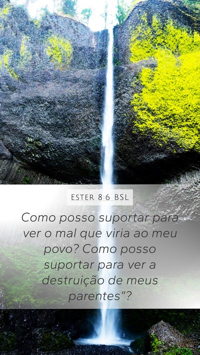 Ester 8:6 BSL Bible Verse Image