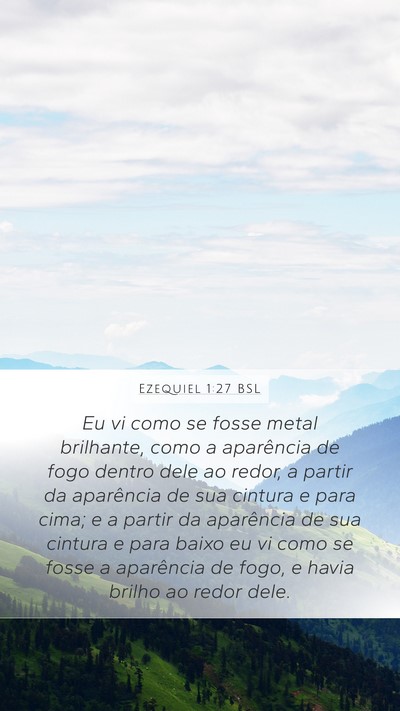 Ezequiel 1:27 BSL Bible Verse Image