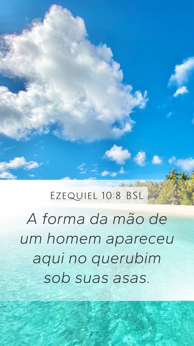 Ezequiel 10:8 BSL Bible Verse Image