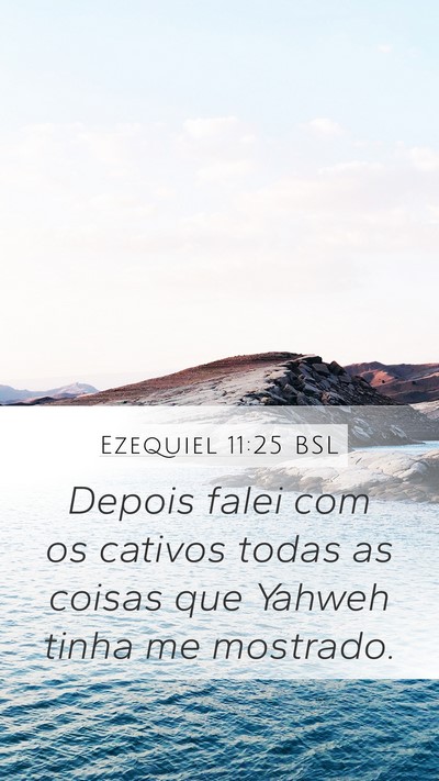 Ezequiel 11:25 BSL Bible Verse Image