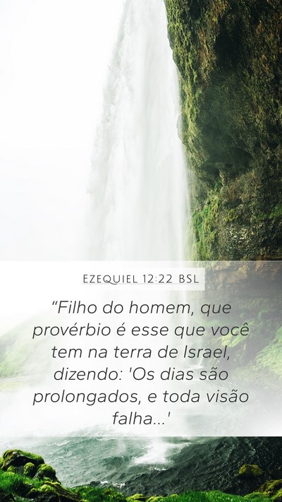 Ezequiel 12:22 BSL Bible Verse Image