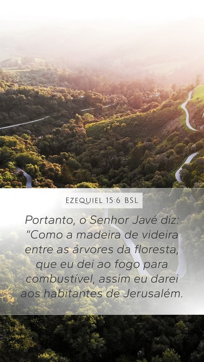 Ezequiel 15:6 BSL Bible Verse Image