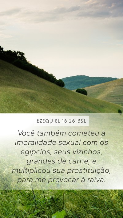 Ezequiel 16:26 BSL Bible Verse Image