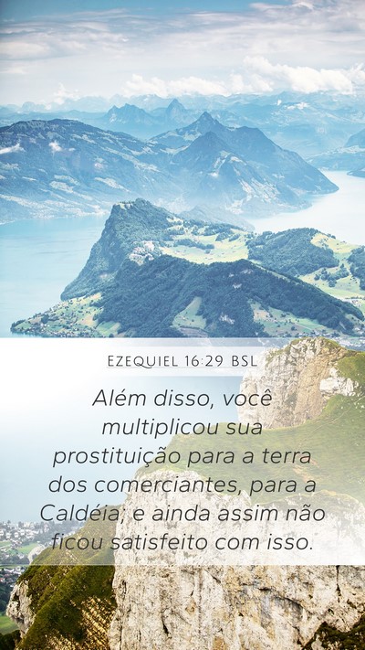 Ezequiel 16:29 BSL Bible Verse Image