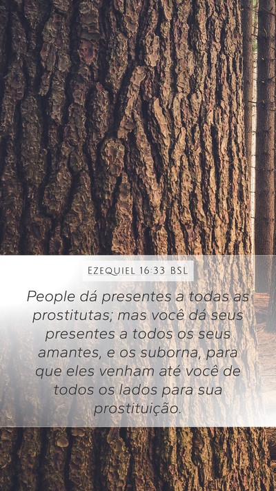 Ezequiel 16:33 BSL Bible Verse Image