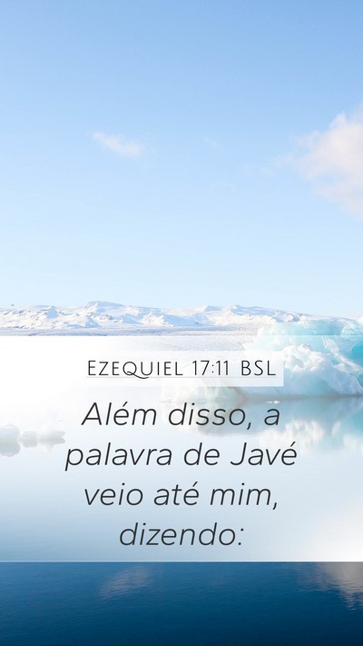 Ezequiel 17:11 BSL Bible Verse Image