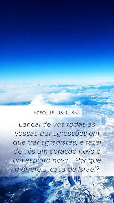 Ezequiel 18:31 BSL Bible Verse Image