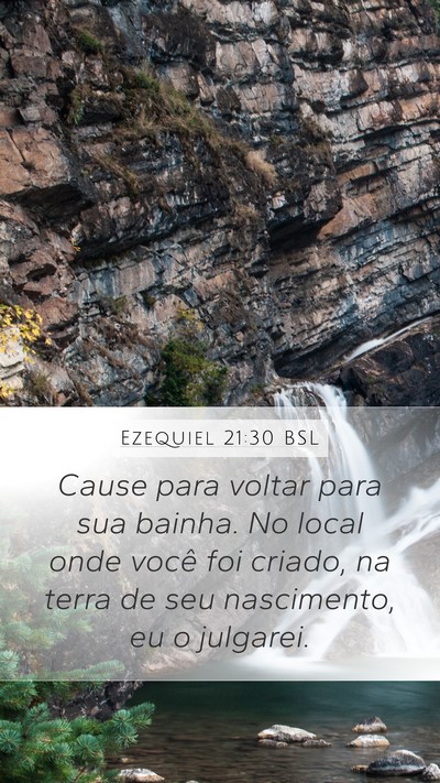 Ezequiel 21:30 BSL Bible Verse Image