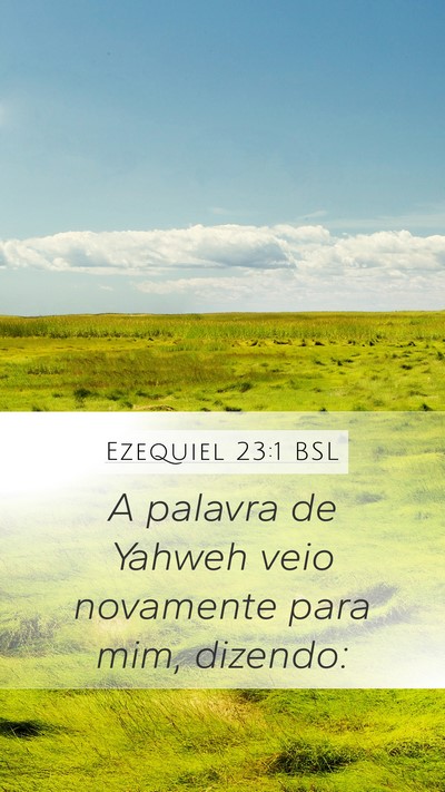 Ezequiel 23:1 BSL Bible Verse Image