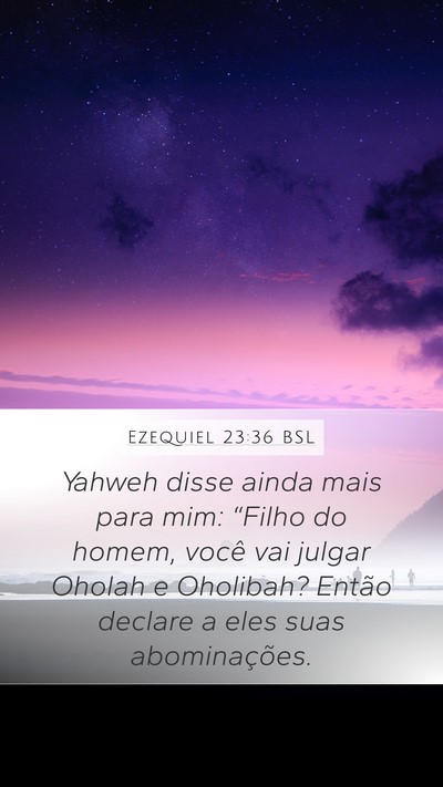 Ezequiel 23:36 BSL Bible Verse Image
