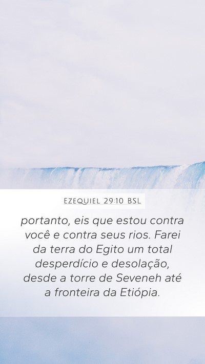 Ezequiel 29:10 BSL Bible Verse Image