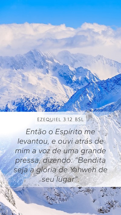 Ezequiel 3:12 BSL Bible Verse Image