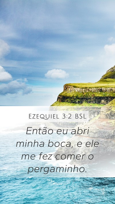 Ezequiel 3:2 BSL Bible Verse Image