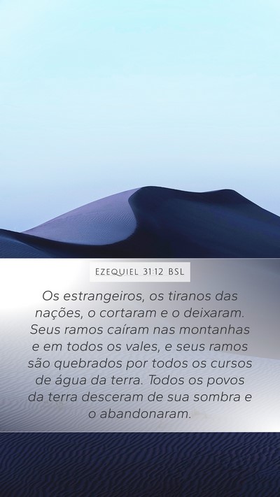 Ezequiel 31:12 BSL Bible Verse Image