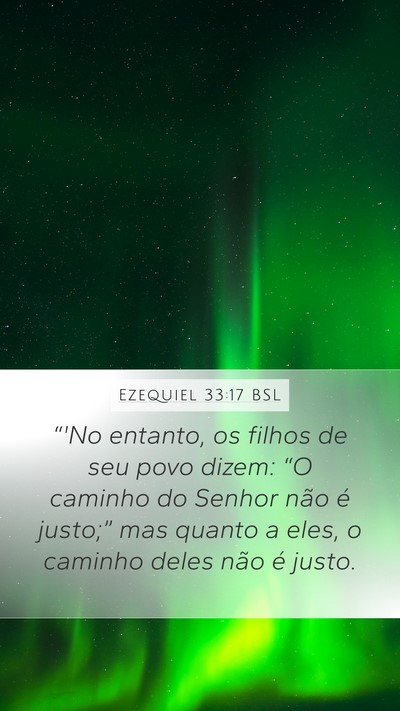 Ezequiel 33:17 BSL Bible Verse Image