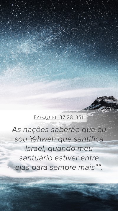 Ezequiel 37:28 BSL Bible Verse Image