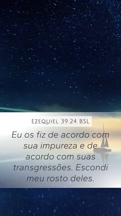 Ezequiel 39:24 BSL Bible Verse Image