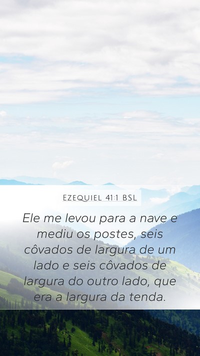 Ezequiel 41:1 BSL Bible Verse Image