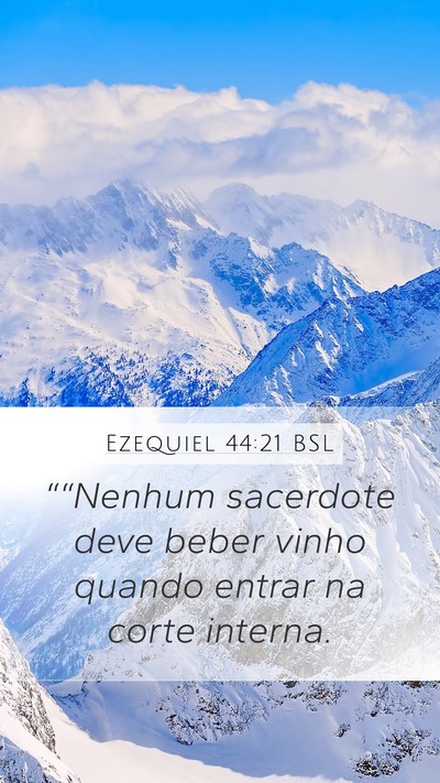 Ezequiel 44:21 BSL Bible Verse Image