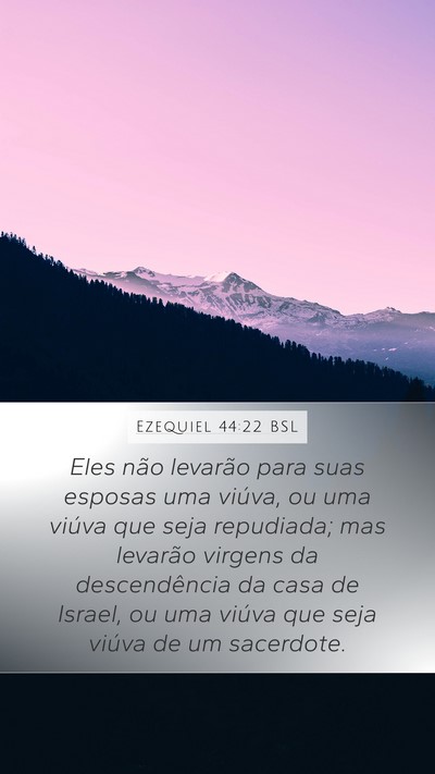 Ezequiel 44:22 BSL Bible Verse Image