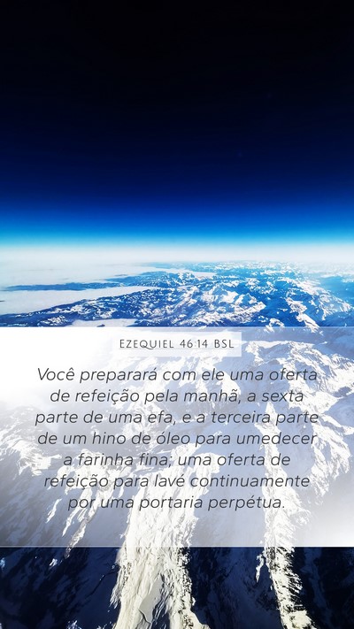 Ezequiel 46:14 BSL Bible Verse Image