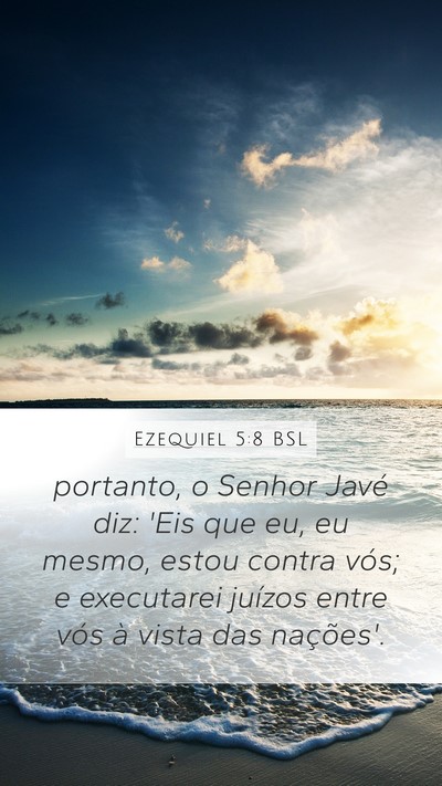 Ezequiel 5:8 BSL Bible Verse Image