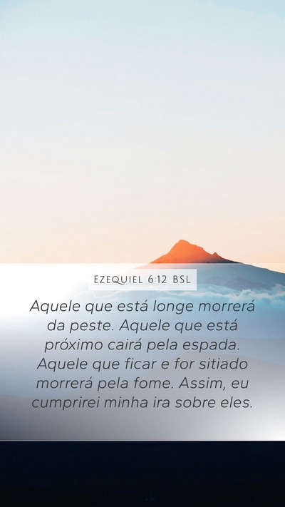 Ezequiel 6:12 BSL Bible Verse Image