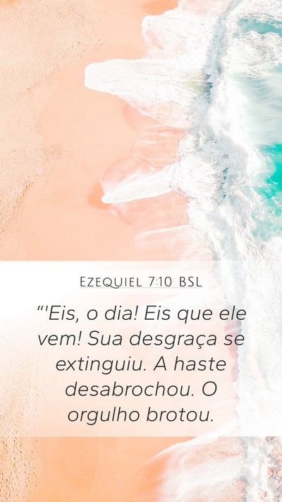 Ezequiel 7:10 BSL Bible Verse Image