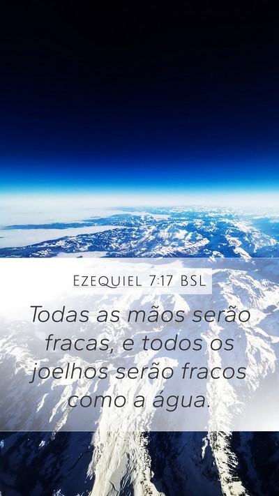 Ezequiel 7:17 BSL Bible Verse Image