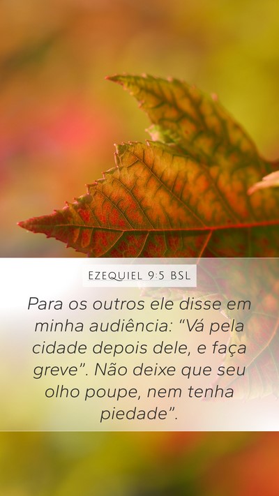Ezequiel 9:5 BSL Bible Verse Image