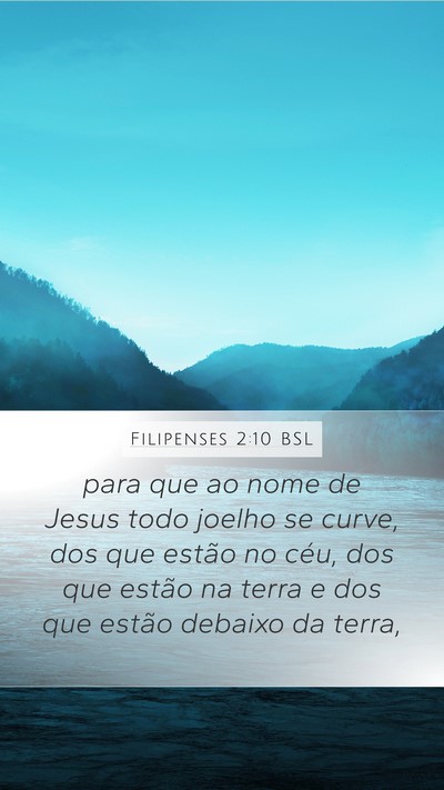 Filipenses 2:10 BSL Bible Verse Image