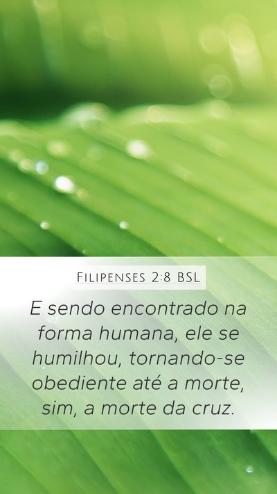 Filipenses 2:8 BSL Bible Verse Image