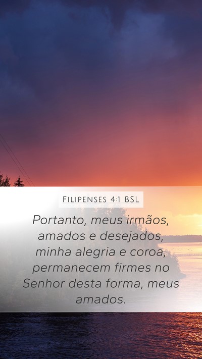 Filipenses 4:1 BSL Bible Verse Image