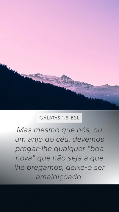 Gálatas 1:8 BSL Bible Verse Image