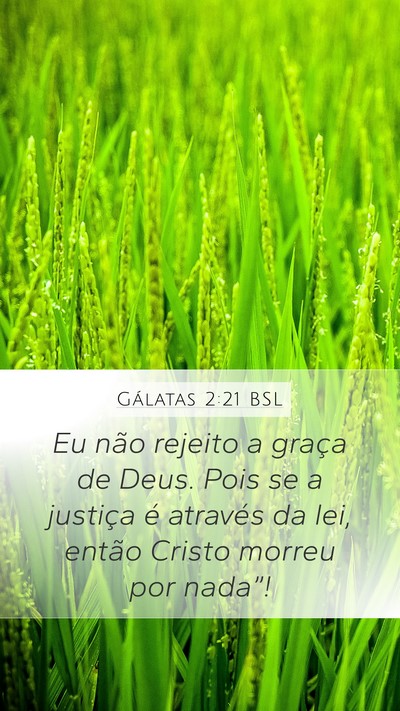 Gálatas 2:21 BSL Bible Verse Image