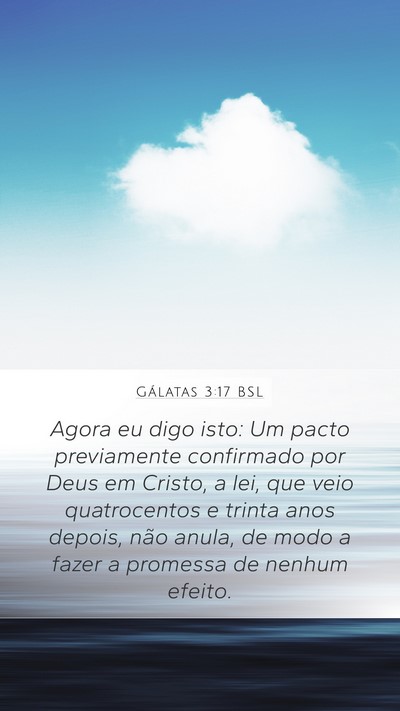 Gálatas 3:17 BSL Bible Verse Image