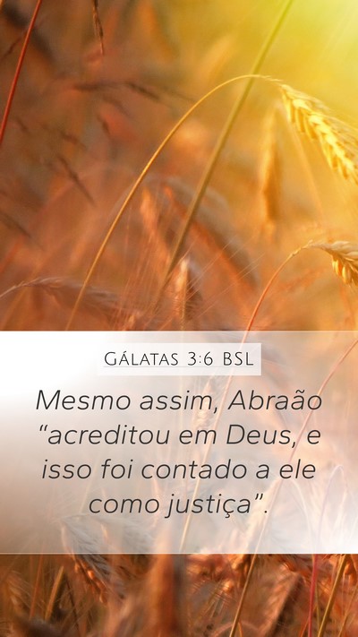 Gálatas 3:6 BSL Bible Verse Image