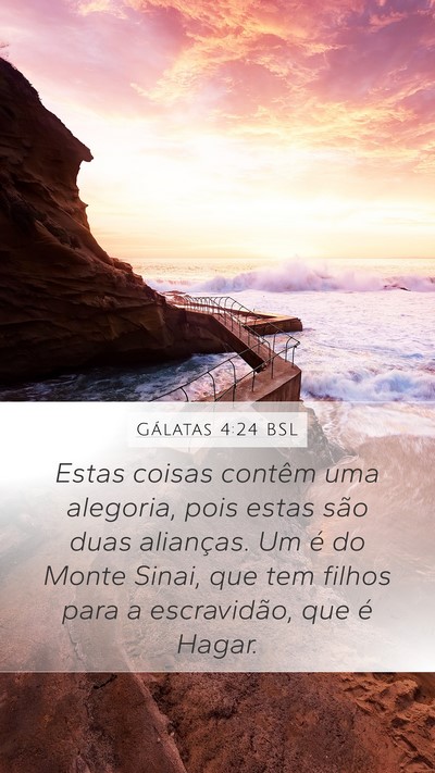 Gálatas 4:24 BSL Bible Verse Image