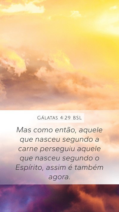 Gálatas 4:29 BSL Bible Verse Image