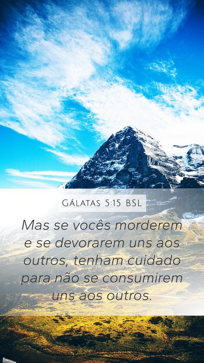 Gálatas 5:15 BSL Bible Verse Image