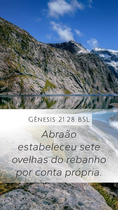 Gênesis 21:28 BSL Mobile Phone Wallpaper - Abraão estabeleceu sete ovelhas do rebanho por - Mobile Bible Verse Wallpaper