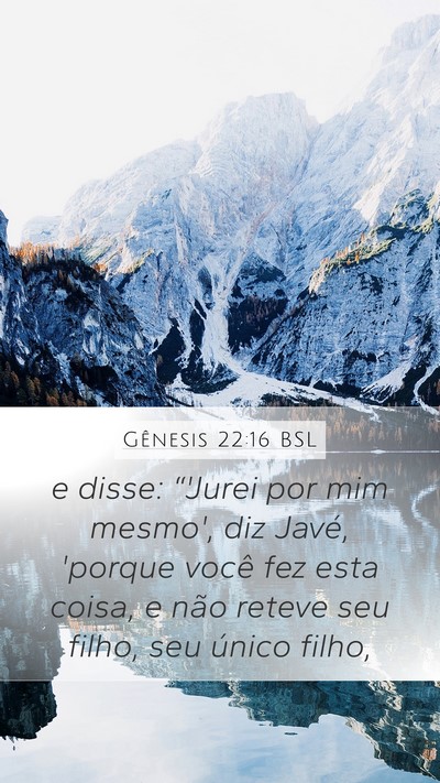 Gênesis 22:16 BSL Bible Verse Image