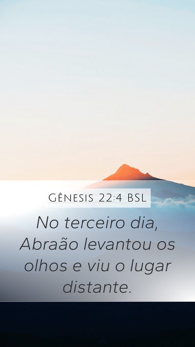 Gênesis 22:4 BSL Bible Verse Image