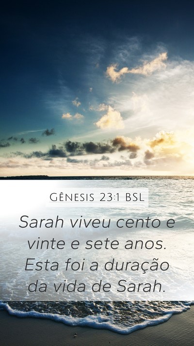 Gênesis 23:1 BSL Bible Verse Image