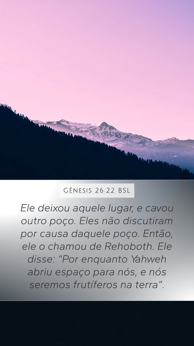 Gênesis 26:22 BSL Bible Verse Image